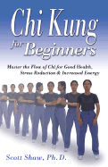 Chi Kung for Beginners