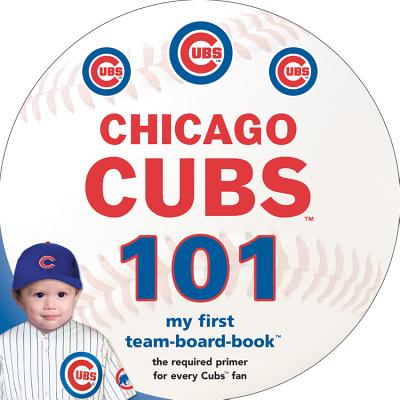 Chicago Cubs 101 - Michaelson Entertainment, and Epstein, Brad M