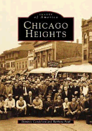 Chicago Heights (Reissued) - Candelero, Dominic, and Paul, Barbara, and Candeloro, D