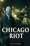 Chicago Riot