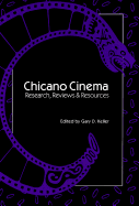 Chicano Cinema: Research, Reviews and Resources