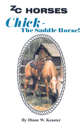 Chick-the Saddlehorse (Zc Horses)