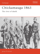 Chickamauga 1863: The River of Death