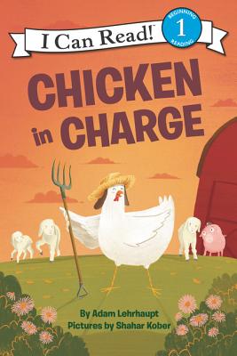 Chicken in Charge - Lehrhaupt, Adam