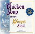 Chicken Soup for the Gospel Soul: Songs of Praise