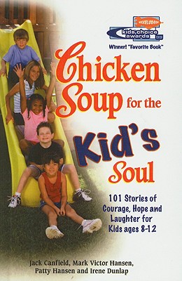 Chicken Soup for the Kids Soul - Canfield, Jack