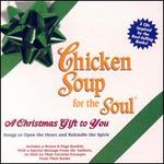 Chicken Soup for the Soul: A Christmas Gift to You