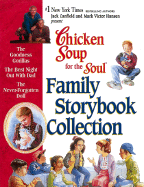Chicken Soup for the Soul Family Storybook Collection