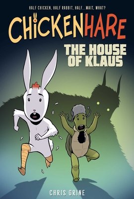 Chickenhare Volume 1: The House of Klaus - 