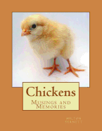 Chickens: Musings and Memories