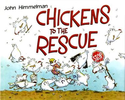 Chickens to the Rescue - 