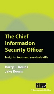 Chief Information Security Officer - It Governance Publishing (Editor)