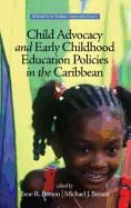 Child Advocacy and Early Childhood Education Policies in the Caribbean