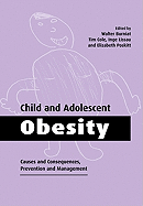 Child and Adolescent Obesity: Causes and Consequences, Prevention and Management