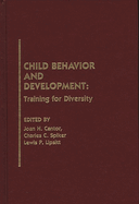 Child Behavior and Development: Training for Diversity