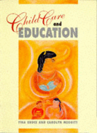 Child care and education