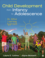 Child Development from Infancy to Adolescence: An Active Learning Approach