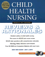 Child Health Nursing: Reviews & Rationales