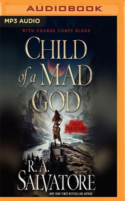 Child of a Mad God - Salvatore, R A, and Reynolds, Tim Gerard (Read by)