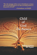 Child of God: The Psalmist