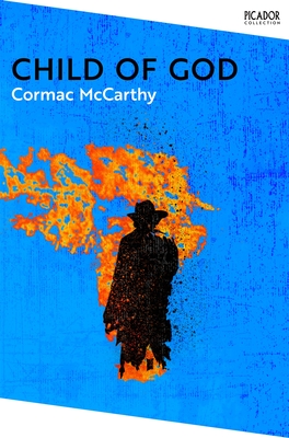 Child of God - McCarthy, Cormac