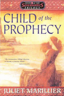 Child of the Prophecy - Marillier, Juliet