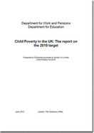 Child Poverty in the UK: The Report on the 2010 Target