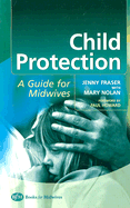 Child Protection: Guide for Midwives