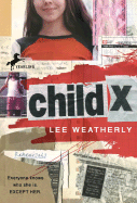 Child X - Weatherly, Lee