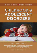 Childhood & Adolescent Disorders