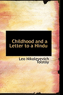 Childhood and a Letter to a Hindu