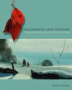 Childhood and Nature: Design Principles for Educators
