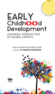 Childhood Development: Universal Perspectives by Global Experts