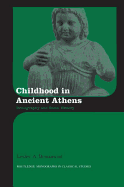 Childhood in Ancient Athens: Iconography and Social History