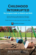 Childhood Interrupted: The Complete Guide to Pandas and Pans