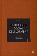 Childhood Social Development - Smith, Peter K (Editor), and Rutland, Adam (Editor)