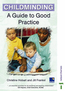 Childminding: A Guide to Good Practice