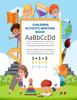 Children Activity/Writing Book: Math, Tracings, Drawings for 3- 7 year olds - Brooks, Lucy