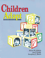Children Adapt: A Theory of Sensorimotor-Sensory Development