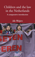Children and the Law in the Netherlands: A Comparative Introduction