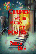 Children and The Magic of Poetry