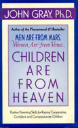 Children are from Heaven