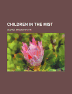 Children in the Mist