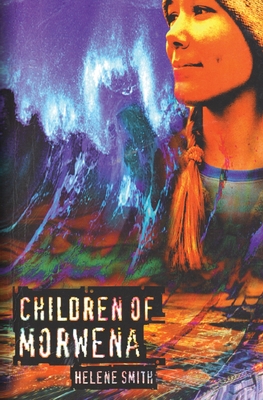 Children of Morwena - Smith, Helene