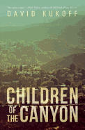 Children of the Canyon: A Novel