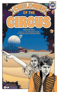 Children of the Circus: Based on Doctor Who's The Greatest Show in the Galaxy
