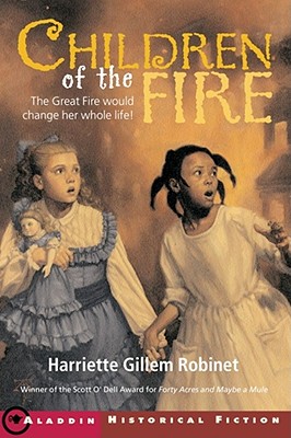 Children of the Fire - Robinet, Harriette Gillem