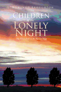 Children of the Lonely Night: The Third Book in the Harvey Saga