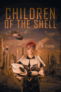 Children of the Shell