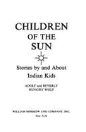 Children of the Sun: Stories by and about Indian Kids